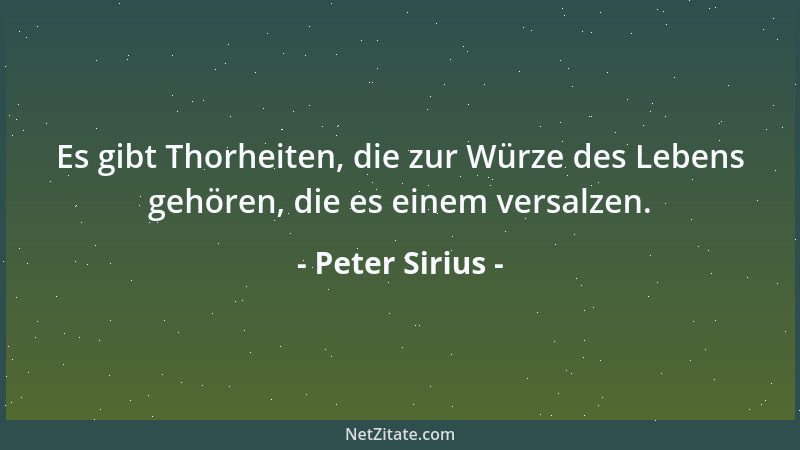 Peter Sirius - Es giebt Menschen, aus deren Gemüt das tiefe, heitere Blau des Himmels zu leuchten scheint....