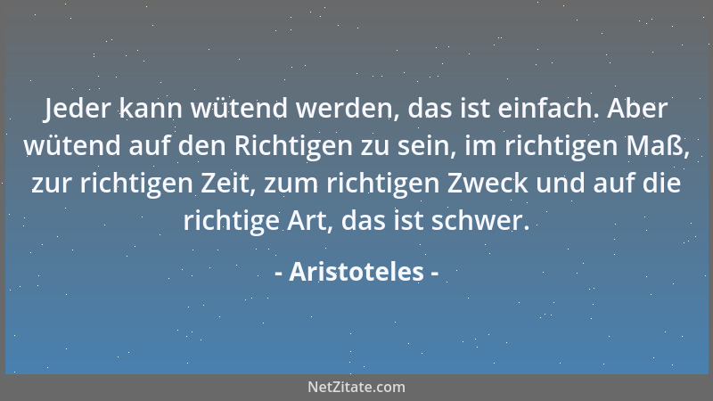 Aristoteles - Freundschaft im höchsten Sinne des Wortes mit vielen einzugehen, ist nicht möglich, wie man auch nicht viele...