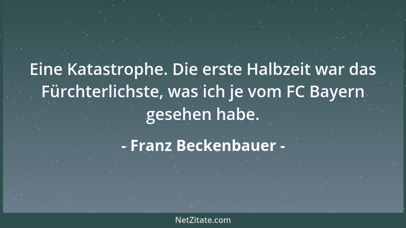 Franz Beckenbauer - Meister wird man nur mit Herz und Begeisterung....