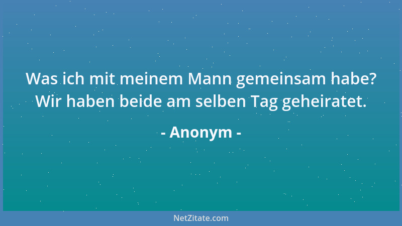 Anonym - Der kleine Nerz fragt vor dem Einschlafen leise seine Mutter: Mami, wenn ich einmal tot bin, komme ich dann in - d...