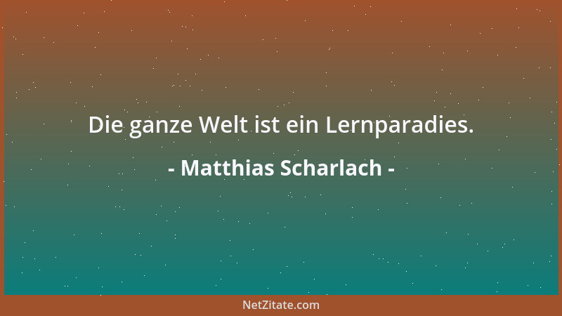 Matthias Scharlach - Zeit kann man nutzen, aber nicht sparen....