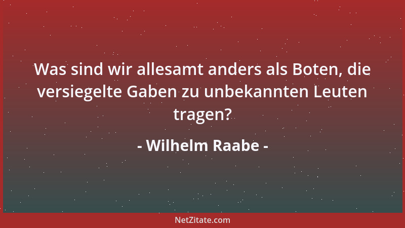 Wilhelm Raabe - Plein-air-Schriftsteller, die die Welt in das Licht heben: Racine, Corneille, Molière, Shakespeare, Schille...