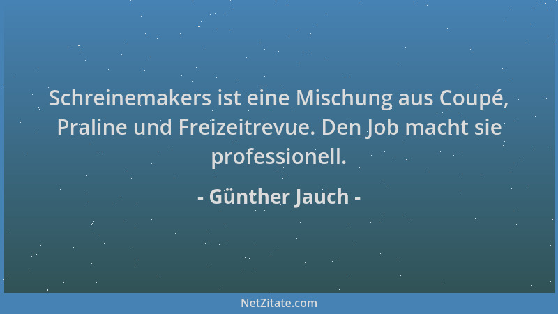 Günther Jauch - Schreinemakers ist eine Mischung aus Coupé, Praline und Freizeitrevue. Den Job macht sie professionell....