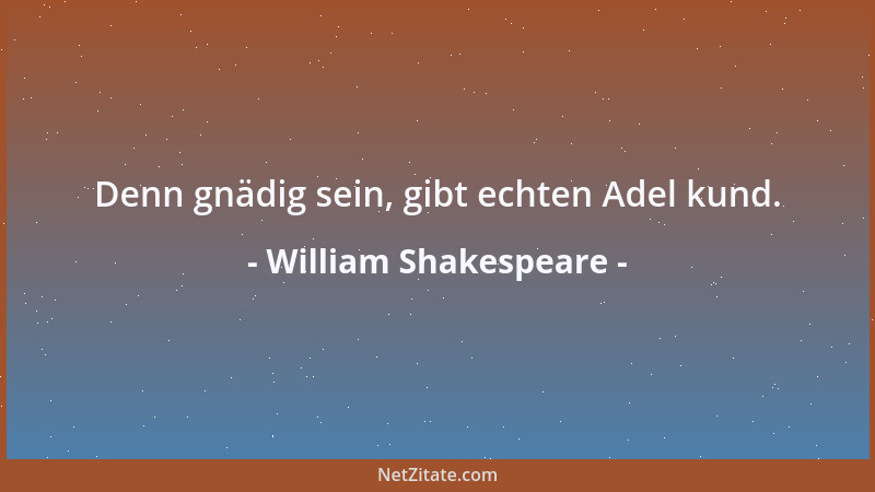 William Shakespeare - April ist dir im Aug ', der Liebe Lenz, Und Tränen sind der Regen, die ihn künden....