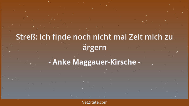 Anke Maggauer-Kirsche - Viele müssen erst krank werden, damit sie merken, daß sie gesund sind...