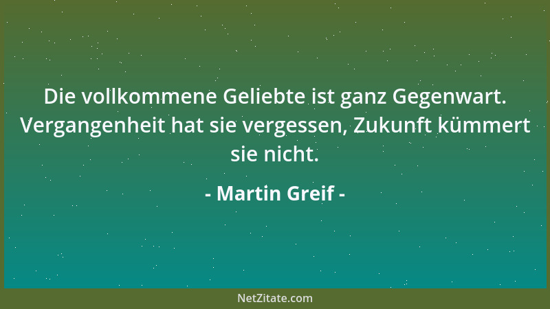 Martin Greif - Glück ist wie ein Sonnenblick, niemand kann 's erjagen, niemand von sich sagen, daß er heut und ein Frist ohn...