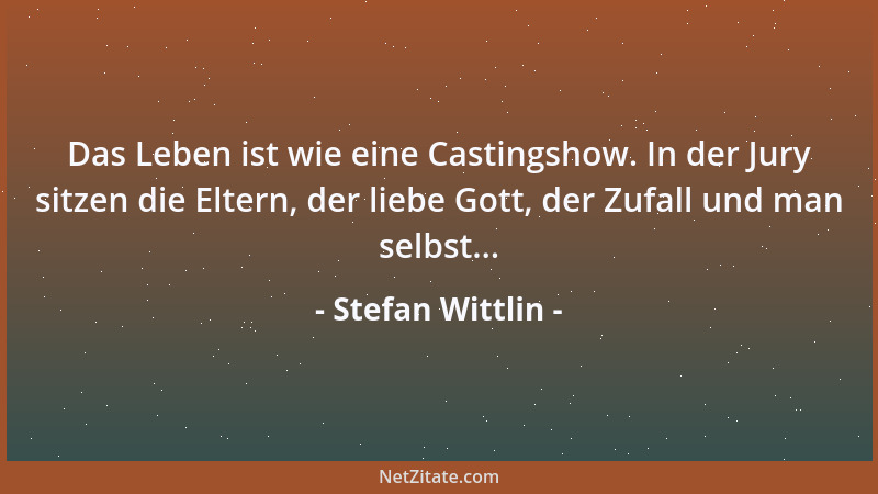 Stefan Wittlin - Nicht nur der Egoist denkt ausschließlich an sich selbst. Auch jener, der andauernd versucht, kein Egoist...