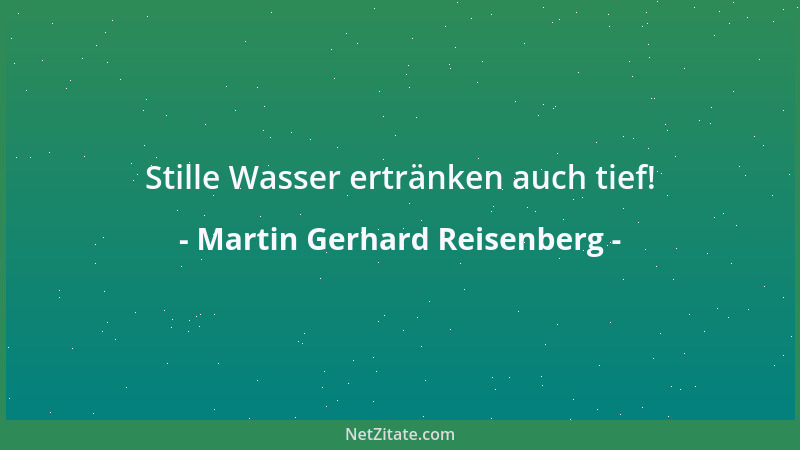 Martin Gerhard Reisenberg - Heuchler benötigen viele eigene Meinungen....